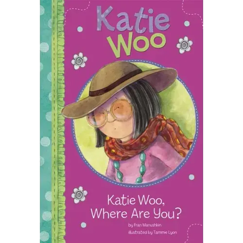 Katie Woo, Where Are You?