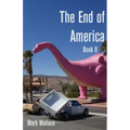 The End of America Book 8