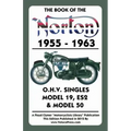 Book of the Norton 1955-1963 O.H.V. Singles Model 19, Es2 & Model 50