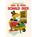 How to Read Donald Duck: Imperialist Ideology in the Disney Comic