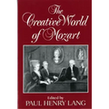 The Creative World of Mozart