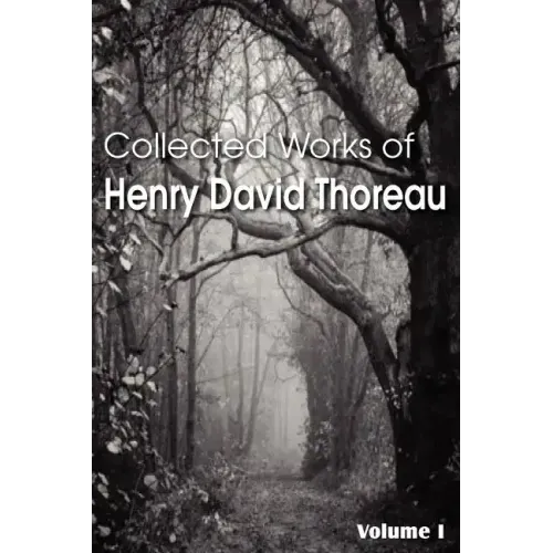 Collected Works of Henry David Thoreau