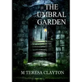 The Umbral Garden