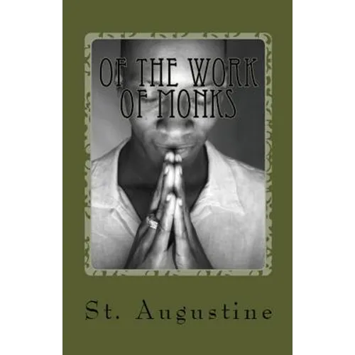 Of the Work of Monks