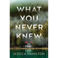 What You Never Knew