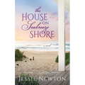 The House on Seabreeze Shore: Uplifting Women's Fiction