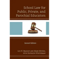 School Law for Public, Private, and Parochial Educators