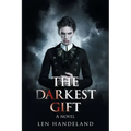 The Darkest Gift