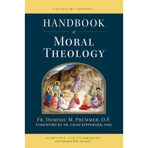 Handbook of Moral Theology