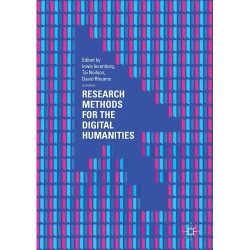 Research Methods for the Digital Humanities
