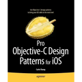 Pro Objective-C Design Patterns for IOS