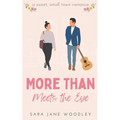 More Than Meets the Eye: A Sweet, Small-Town Romance