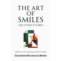 The Art of Smiles and Other Stories: Bilingual Italian-English Short Stories
