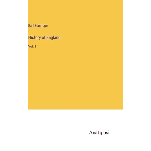 History of England: Vol. 1