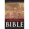The Abingdon Introduction to the Bible: Understanding Jewish and Christian Scriptures