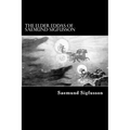 The Elder Eddas of Saemund Sigfusson