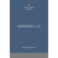 Genesis 1-11:26: The Christian Standard Commentary