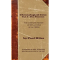 Chronological Crue Vol. 2 - The Nineties: The Complete History of Mötley Crüe in the 1990s