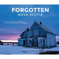 Forgotten Nova Scotia