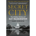 Secret City: The Hidden History of Gay Washington