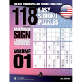 118 Easy Sudoku Puzzles With the American Sign Language Numbers: The ASL Fingerspelling Sudoku Challenge