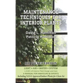 Maintenance Techniques for Interior Plants - Hip Pocket Edition