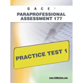 Gace Paraprofessional Assessment 177 Practice Test 1