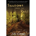 Shadows from the Past