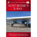 Aunt Bessie's X-Ray