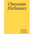 Cheyenne Dictionary