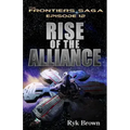 Ep.#12 - "Rise of the Alliance"