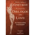 Plutarch's Dialogue on Love: An Intermediate Greek Reader: Greek Text with Running Vocabulary and Commentary