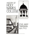 History of Holy Names College