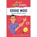 Aussie STEM Stars: Eddie Woo - Superstar Maths Teacher