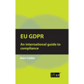 Eu Gdpr: An international guide to compliance