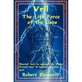 Vril: The Life Force of the Gods