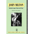 John Milton: Selected Longer Poems and Prose