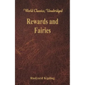 Rewards and Fairies: (World Classics, Unabridged)