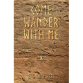 Come Wander With Me