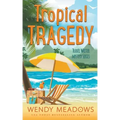 Tropical Tragedy