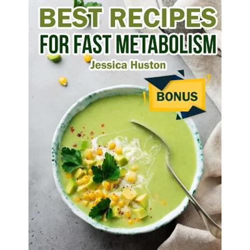 Best Recipes For Fast Metabolism