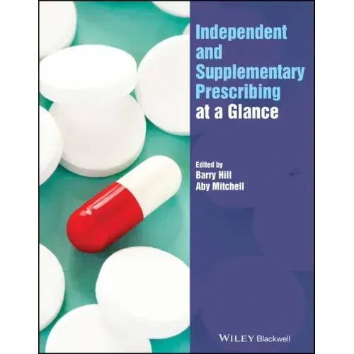 Independent and Supplementary Prescribing at a Glance