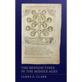 The Benedictines in the Middle Ages