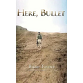 Here, Bullet