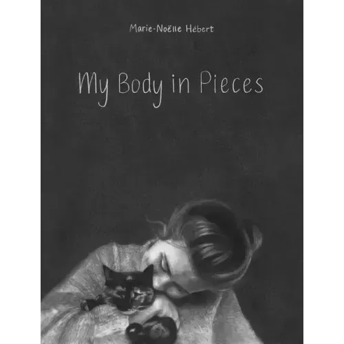 My Body in Pieces