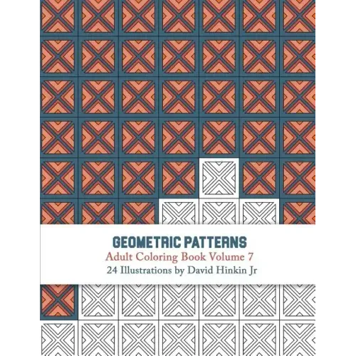 Geometric Patterns - Adult Coloring Book Vol. 7