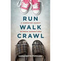 Run Walk Crawl: A Caregiver Caught Between Generations