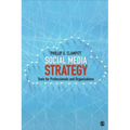 Social Media Strategy: Tools for Professionals and Organizations