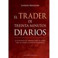 El Trader de Treinta Minutos Diarios