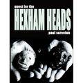 Quest for the Hexham Heads